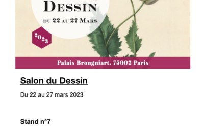 Salon du Dessin du 22 au 27 Mars 2023 – Palais Brongniart